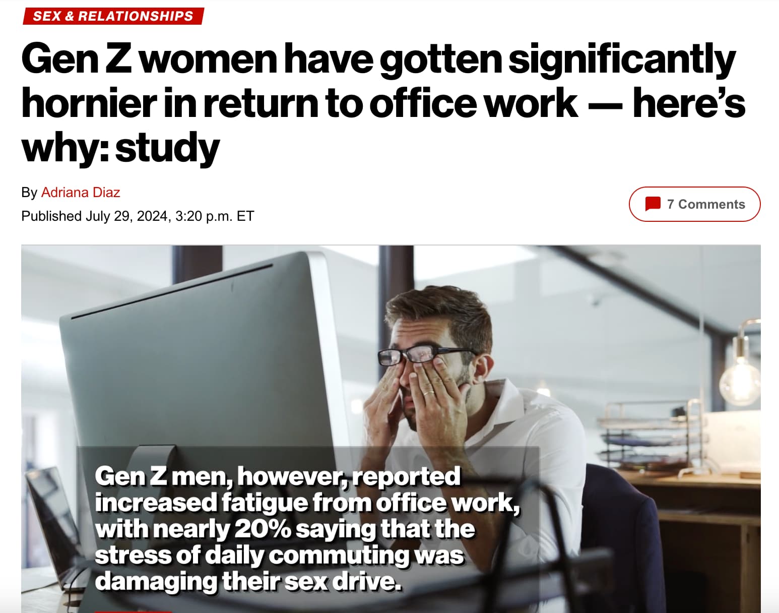 photo caption - Sex & Relationships Gen Z women have gotten significantly hornier in return to office work here's why study By Adriana Diaz Published , p.m. Et 7 Gen Z men, however, reported increased fatigue from office work, with nearly 20% saying that 